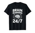 Brain Running Adhd Anxiety Relatable T-Shirt - Unique Graphic Men Women - T-Shirt, Sweatshirt, Hoodie