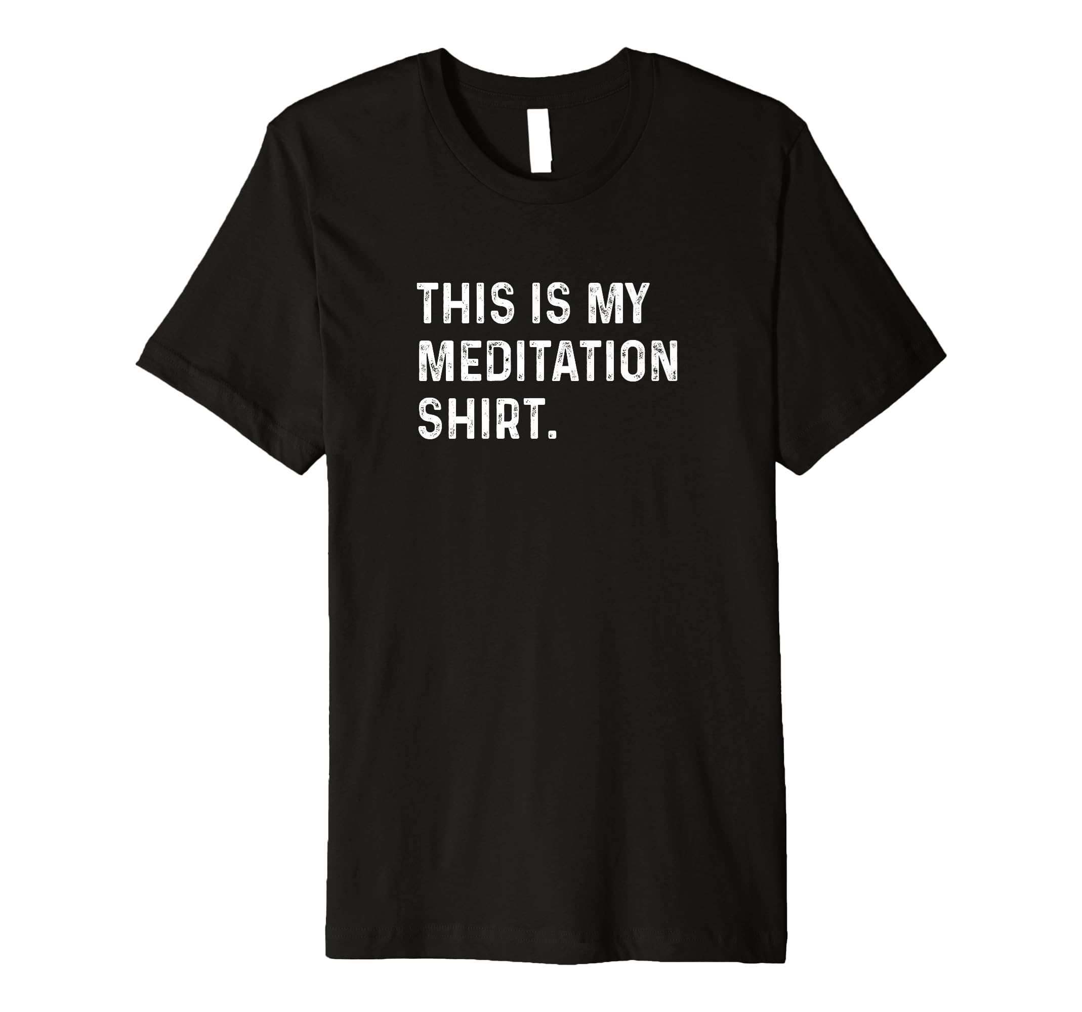 This Is My Meditation Meditate Yoga T-Shirt - Unique Graphic Unisex - T-Shirt, Sweatshirt, Hoodie