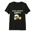 Social Battery Empty Funny T-Shirt - Fun Novelty Design Men Women - T-Shirt, Sweatshirt, Hoodie