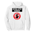 Emotional Support Human Do Not Pet Hoodie - Casual Everyday Wear Men Women - T-Shirt, Sweatshirt, Hoodie