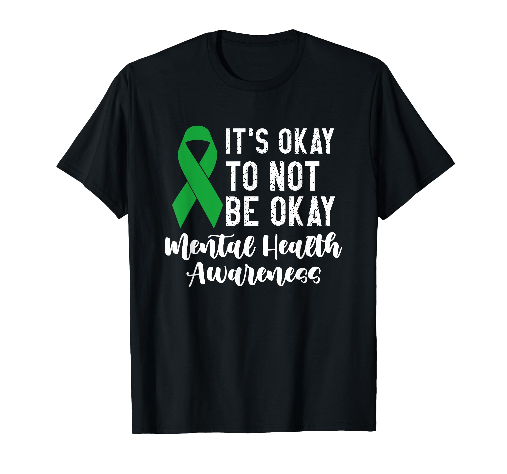 Its Okay Not To Be Okay Mental Health T-Shirt - Unique Graphic Men Women - T-Shirt, Sweatshirt, Hoodie