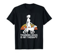 Training Dogs Is My Therapy Dog Trainer T-Shirt - Trendy Graphic Men Women - T-Shirt, Sweatshirt, Hoodie