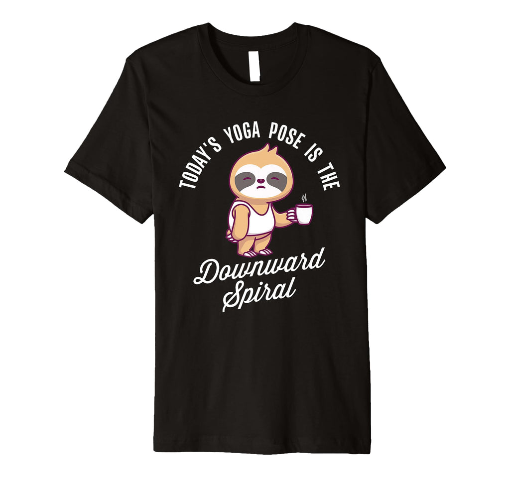 Yoga Pose Downward Spiral Sloth T-Shirt - Novelty Apparel for Adults - T-Shirt, Sweatshirt, Hoodie