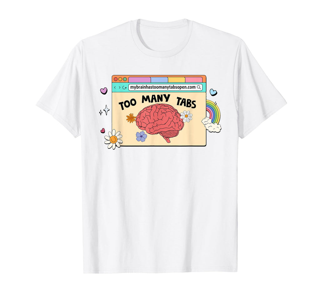Mental Health Depression Anxiety Brain T-Shirt - Streetwear Style Unisex - T-Shirt, Sweatshirt, Hoodie