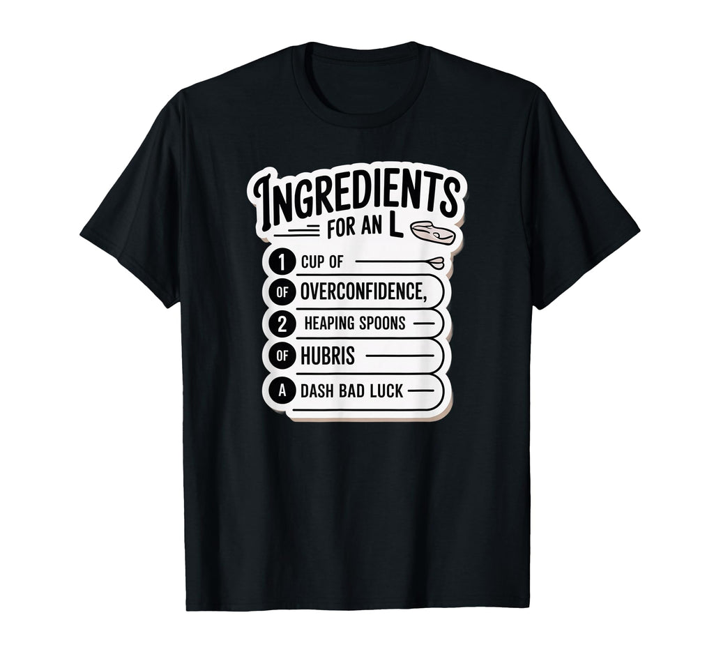 Recipe Regret L Formula T-Shirt - Aesthetic Graphic Men Women - T-Shirt, Sweatshirt, Hoodie