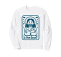 Smut Reader Spicy Book Romance Sweatshirt - Fun Novelty Design Men Women - T-Shirt, Sweatshirt, Hoodie