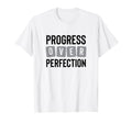 Progress Over Perfection T-Shirt - Streetwear Style for Adults - T-Shirt, Sweatshirt, Hoodie