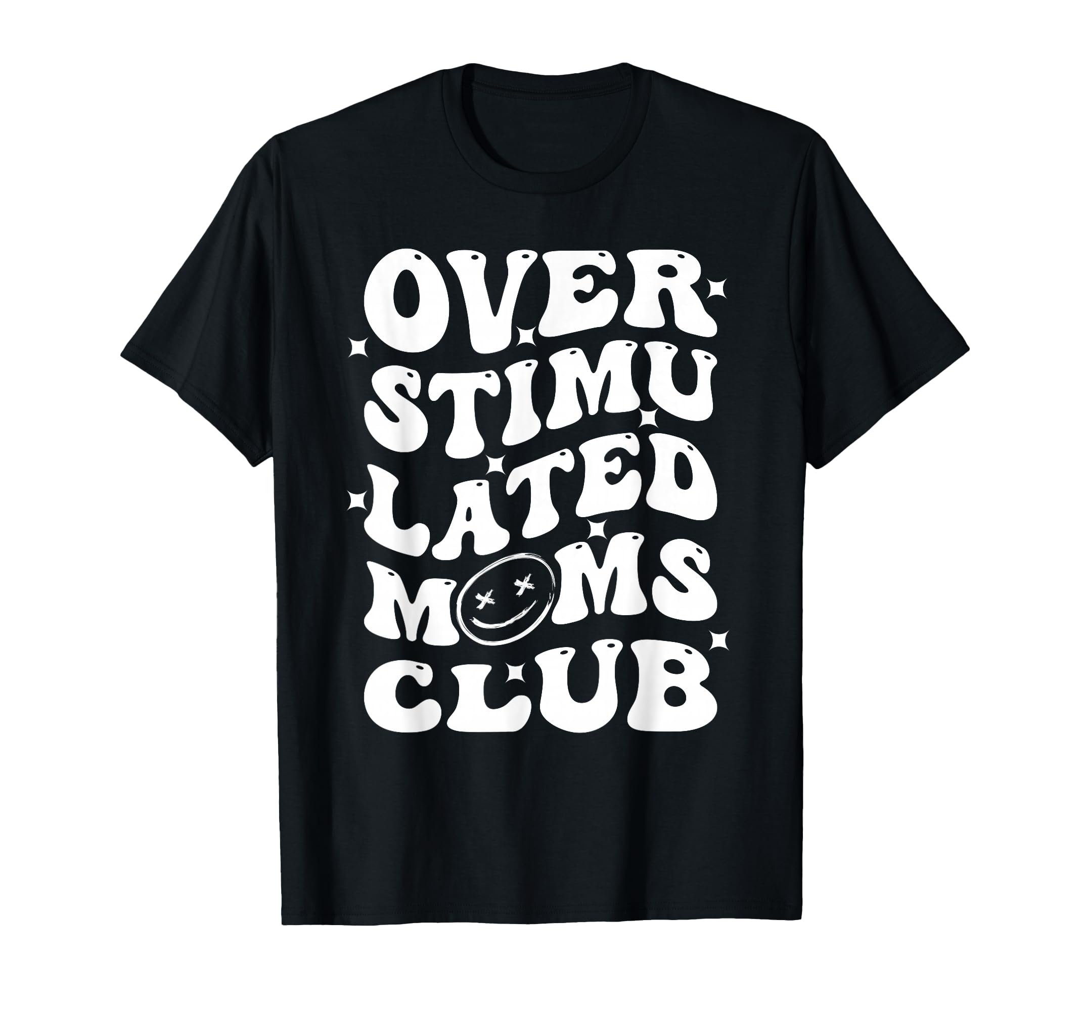 Overstimulated Moms Club Groovy T-Shirt - Aesthetic Graphic for Adults - T-Shirt, Sweatshirt, Hoodie