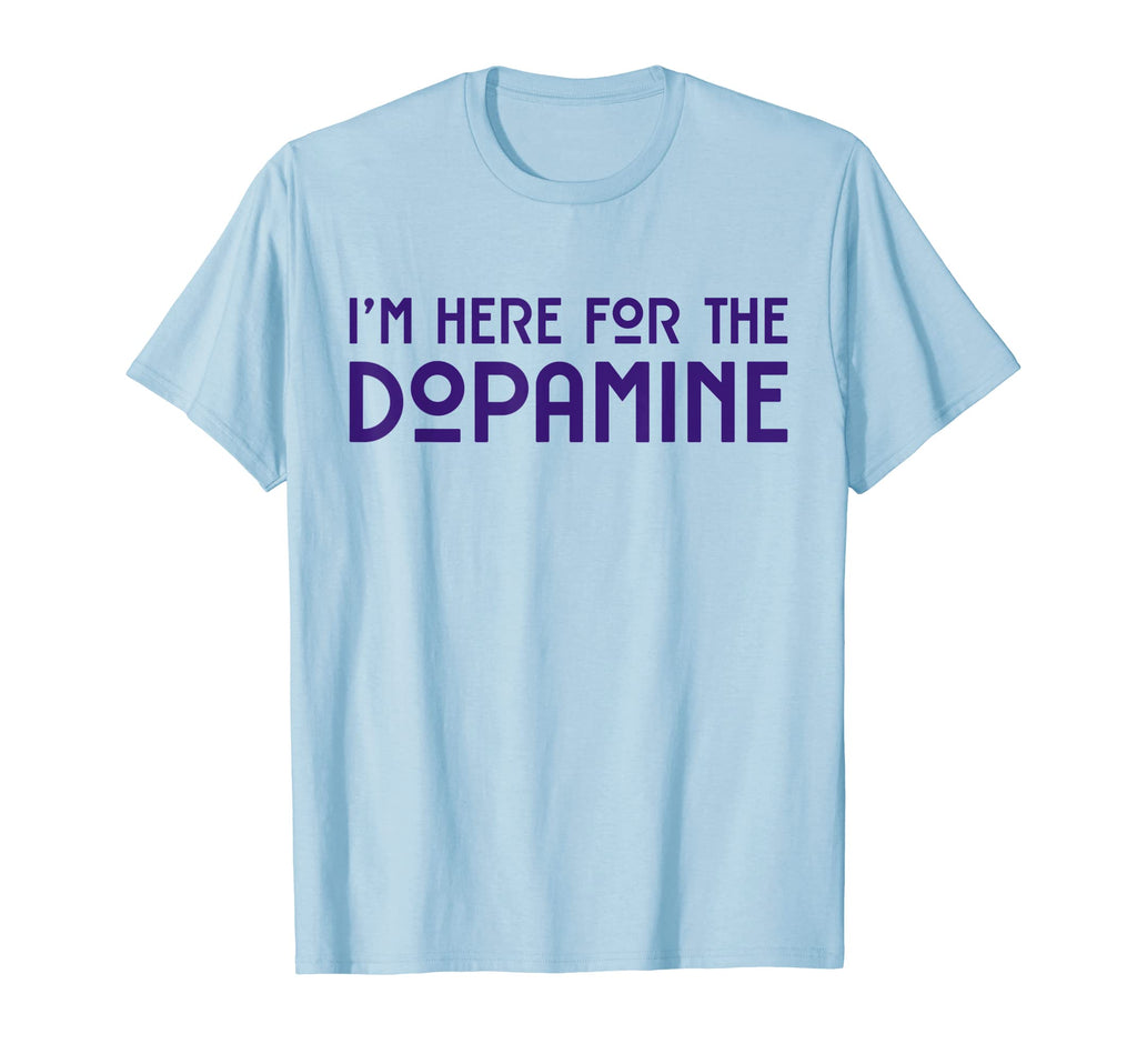 Funny Adhd Im Here Dopamine T-Shirt - Aesthetic Graphic for Adults - T-Shirt, Sweatshirt, Hoodie