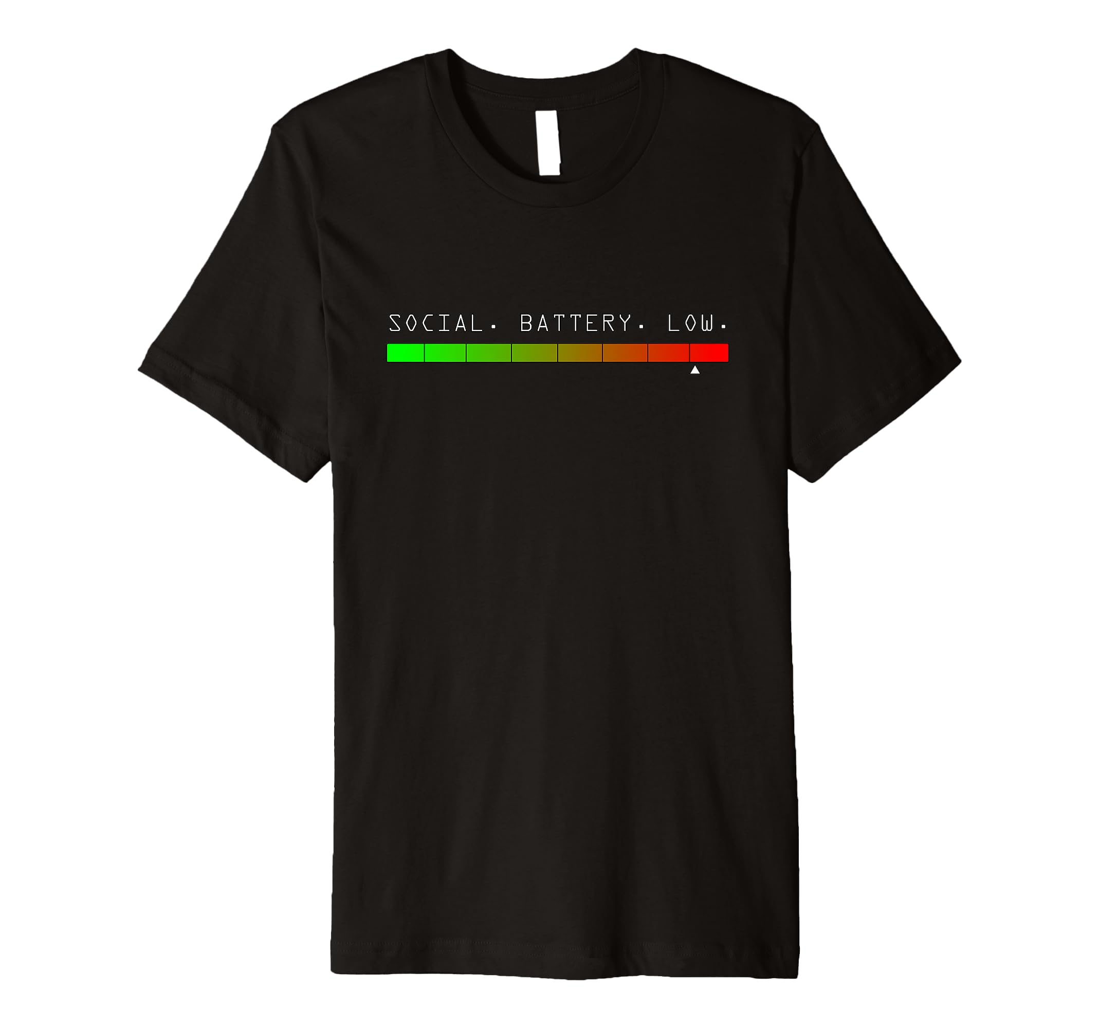 Social Battery Low T-Shirt - Unique Graphic Unisex - T-Shirt, Sweatshirt, Hoodie