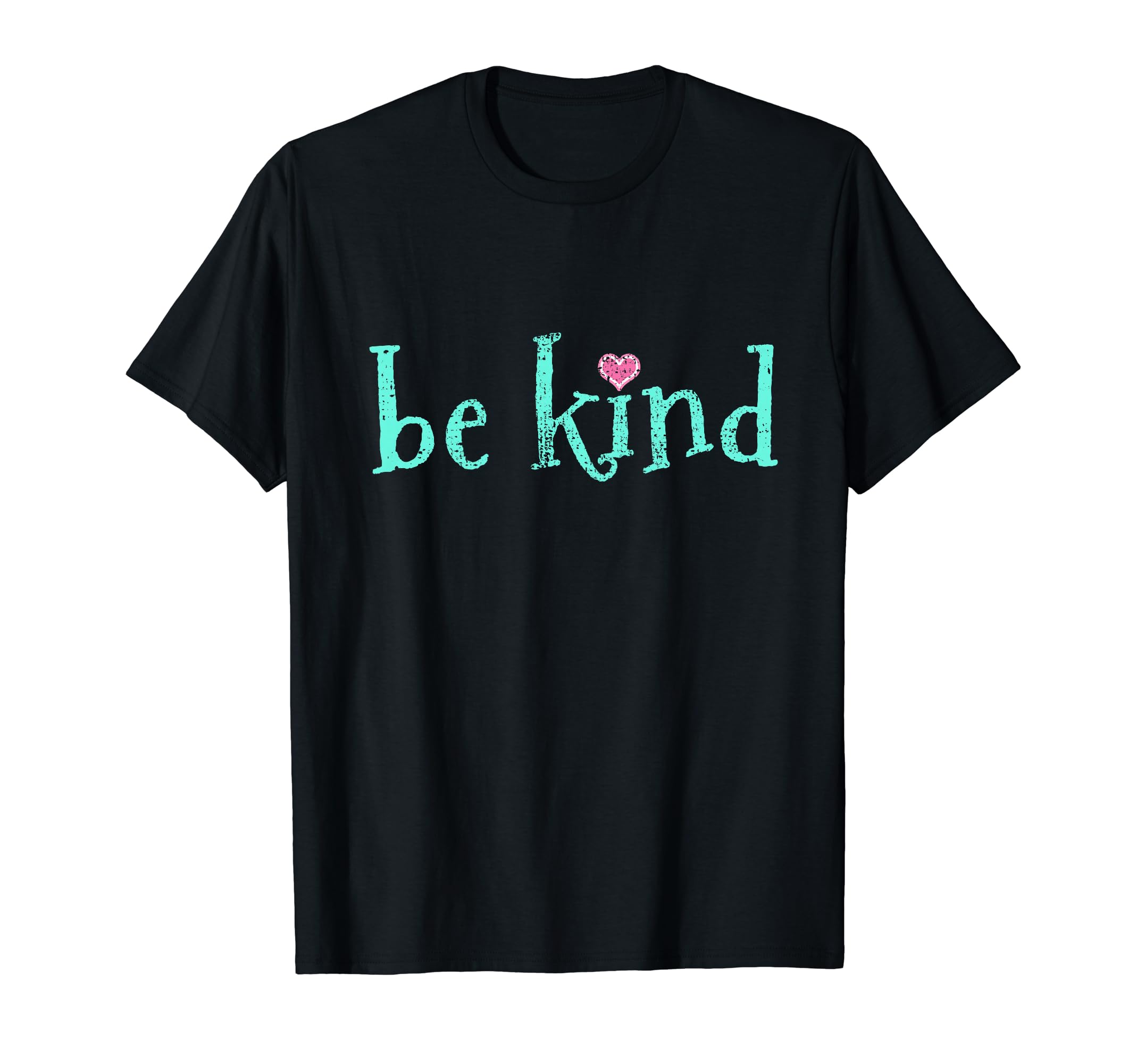 Be Kind Inspirational Gift T-Shirt - Graphic Print Unisex - T-Shirt, Sweatshirt, Hoodie