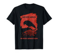 Passive Aggressive Raven Never Mind T-Shirt - Graphic Print for Adults - T-Shirt, Sweatshirt, Hoodie