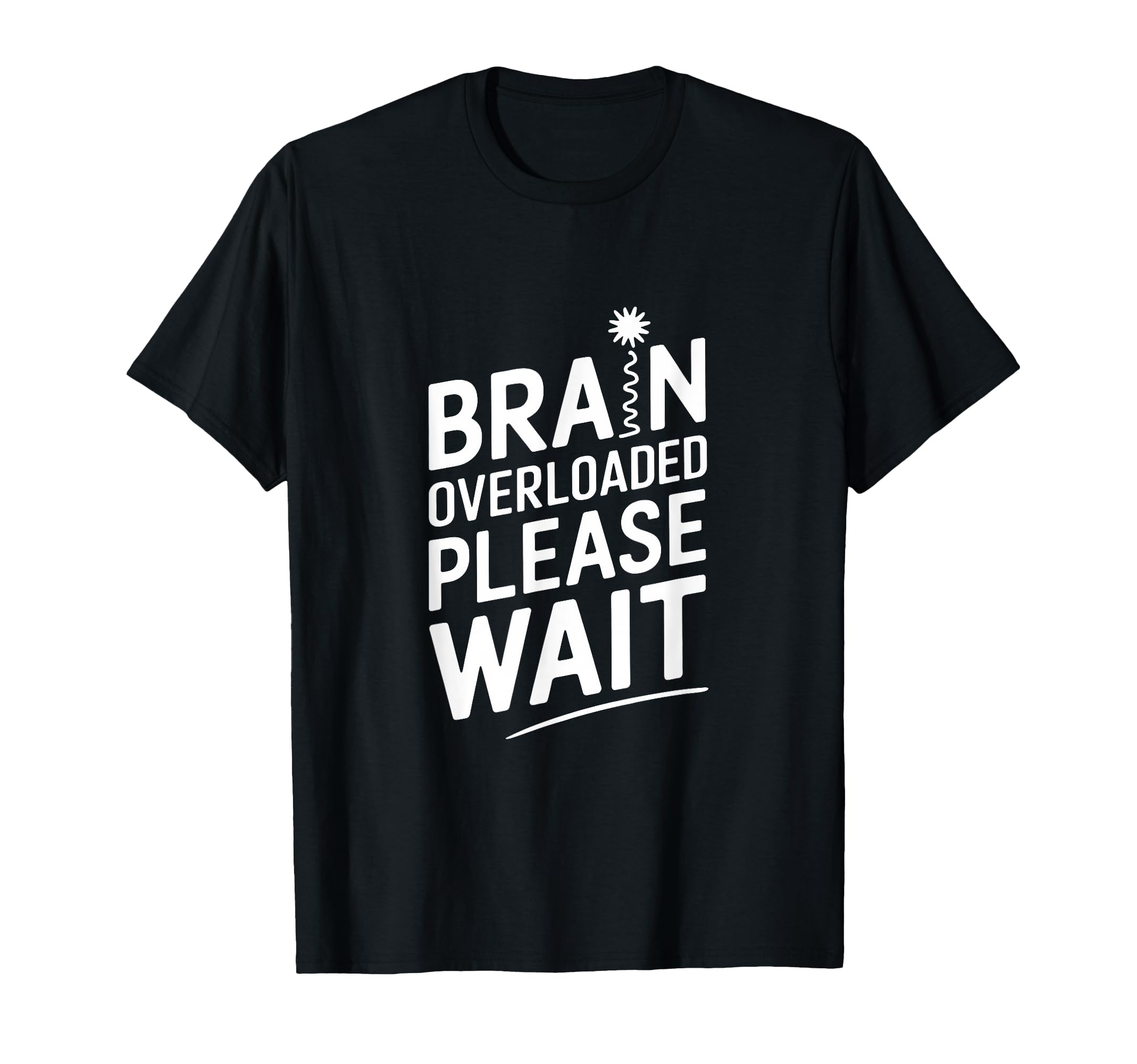 Funny Adhd Hyperactivity Disorder Support T-Shirt - Streetwear Style Unisex - T-Shirt, Sweatshirt, Hoodie