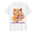 Coffee Keeps Me Going Funny Tired Cat T-Shirt - Graphic Print for Adults - T-Shirt, Sweatshirt, Hoodie