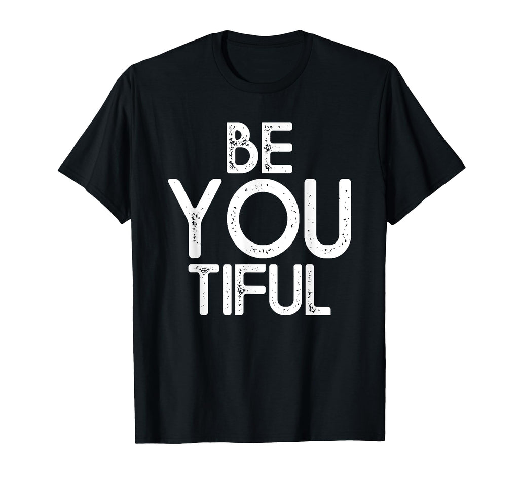 Beyoutiful Be You Tiful Mindfulness T-Shirt - Aesthetic Graphic for Adults - T-Shirt, Sweatshirt, Hoodie