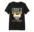Chinese Crested Dog Is My Therapy T-Shirt - Minimalist Print for Adults - T-Shirt, Sweatshirt, Hoodie