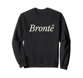Bront Book Lover Literature And Sweatshirt - Trendy Graphic Men Women - T-Shirt, Sweatshirt, Hoodie