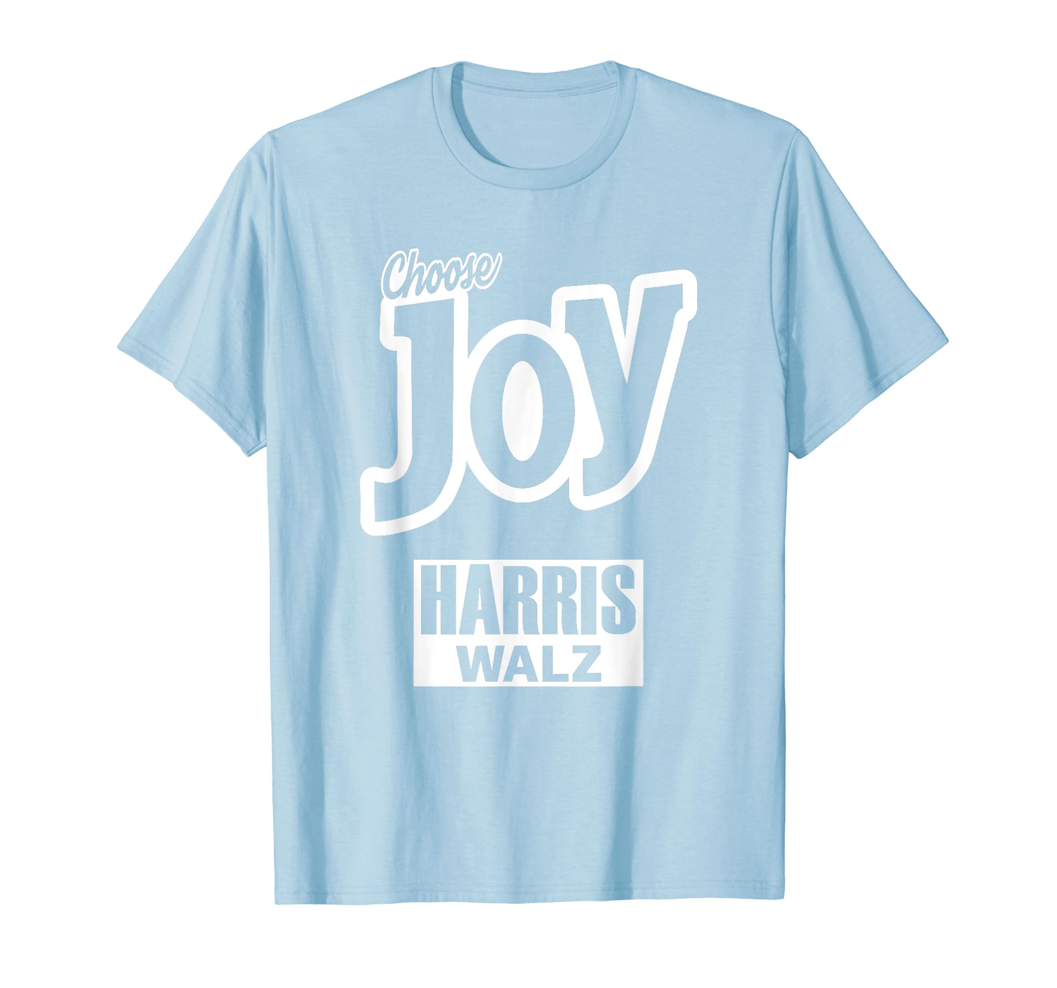 Choose Joy Kamala Harris Tim Walz Slogan T-Shirt - Unique Graphic Unisex - T-Shirt, Sweatshirt, Hoodie