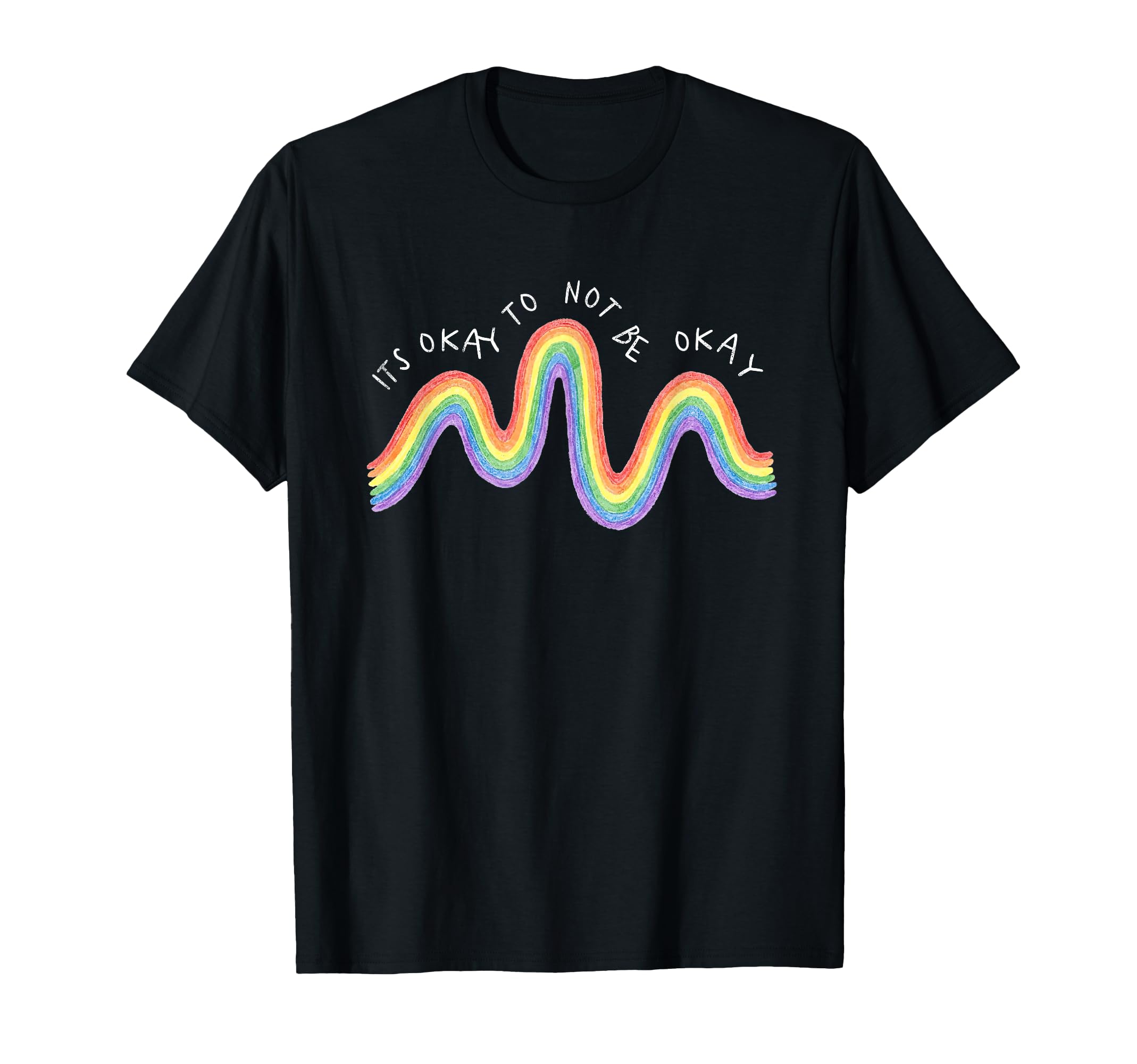 Its Okay To No Be Okay Mental Health T-Shirt - Unique Graphic for Adults - T-Shirt, Sweatshirt, Hoodie
