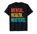 Green Ribbon Mental Health Matters T-Shirt - Fun Novelty Design Men Women - T-Shirt, Sweatshirt, Hoodie