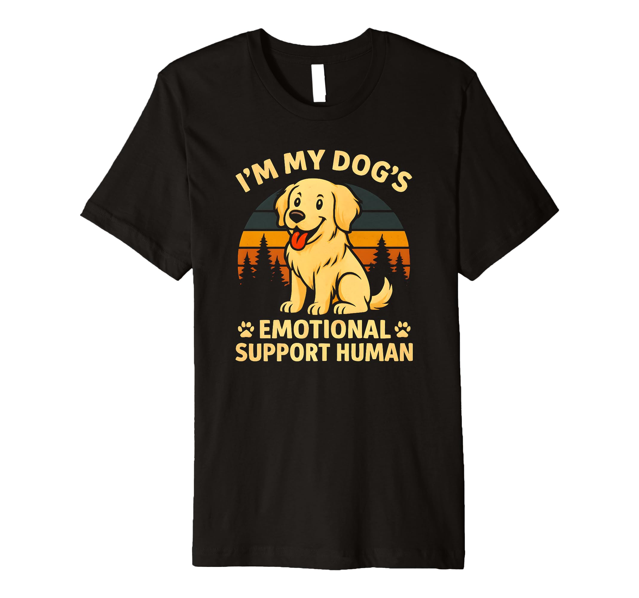 Im My Dogs Emotional Support Human T-Shirt - Aesthetic Graphic for Adults - T-Shirt, Sweatshirt, Hoodie