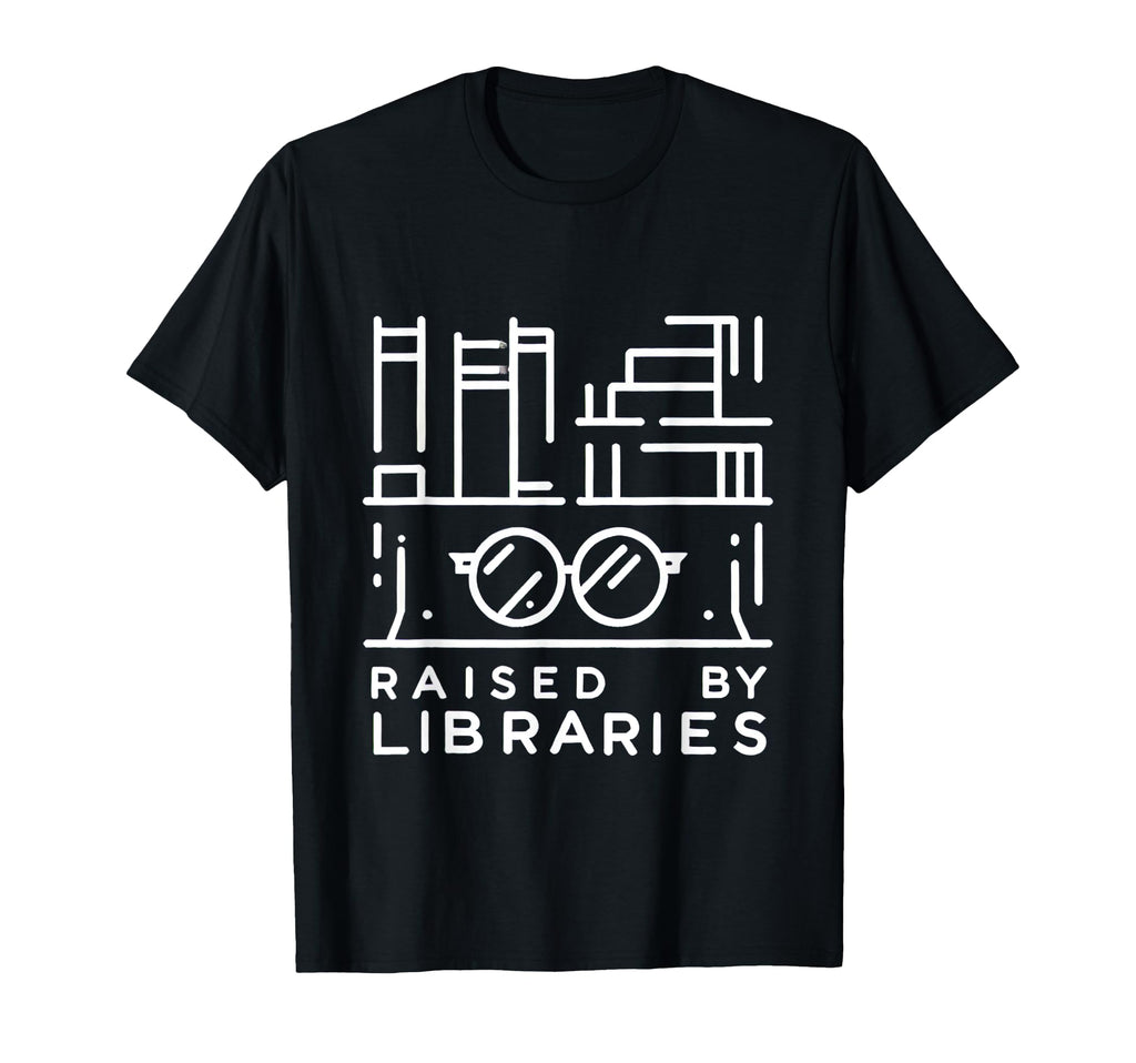 Raised Libraries Reader Book T-Shirt - Novelty Apparel Men Women - T-Shirt, Sweatshirt, Hoodie