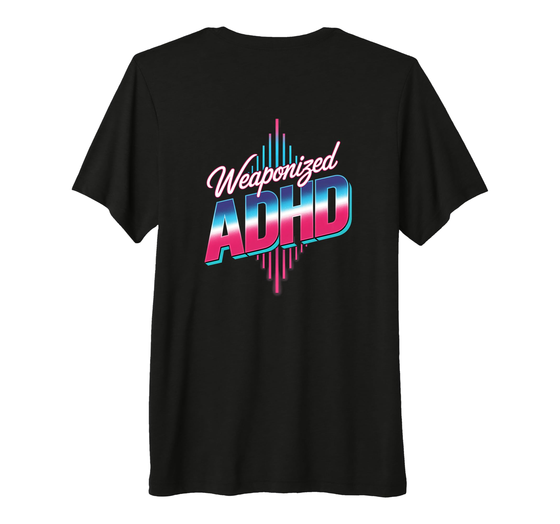 Weaponized Adhd Tri Blend T-Shirt - Aesthetic Graphic for Adults - T-Shirt, Sweatshirt, Hoodie