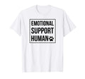 Emotional Support Human Dog Do Not T-Shirt - Streetwear Style for Adults - T-Shirt, Sweatshirt, Hoodie