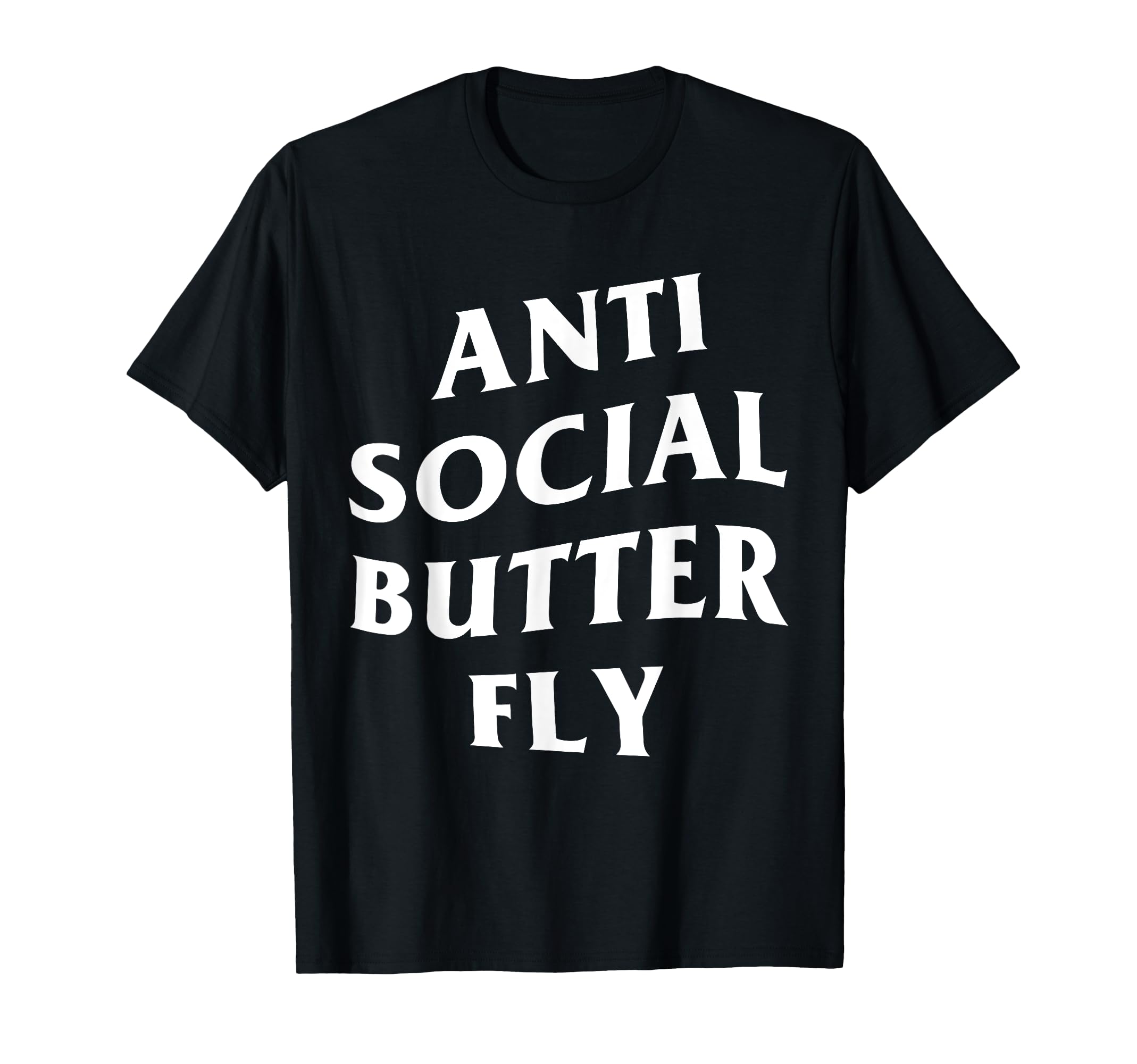 Anti Social Butterfly T-Shirt - Aesthetic Graphic for Adults - T-Shirt, Sweatshirt, Hoodie