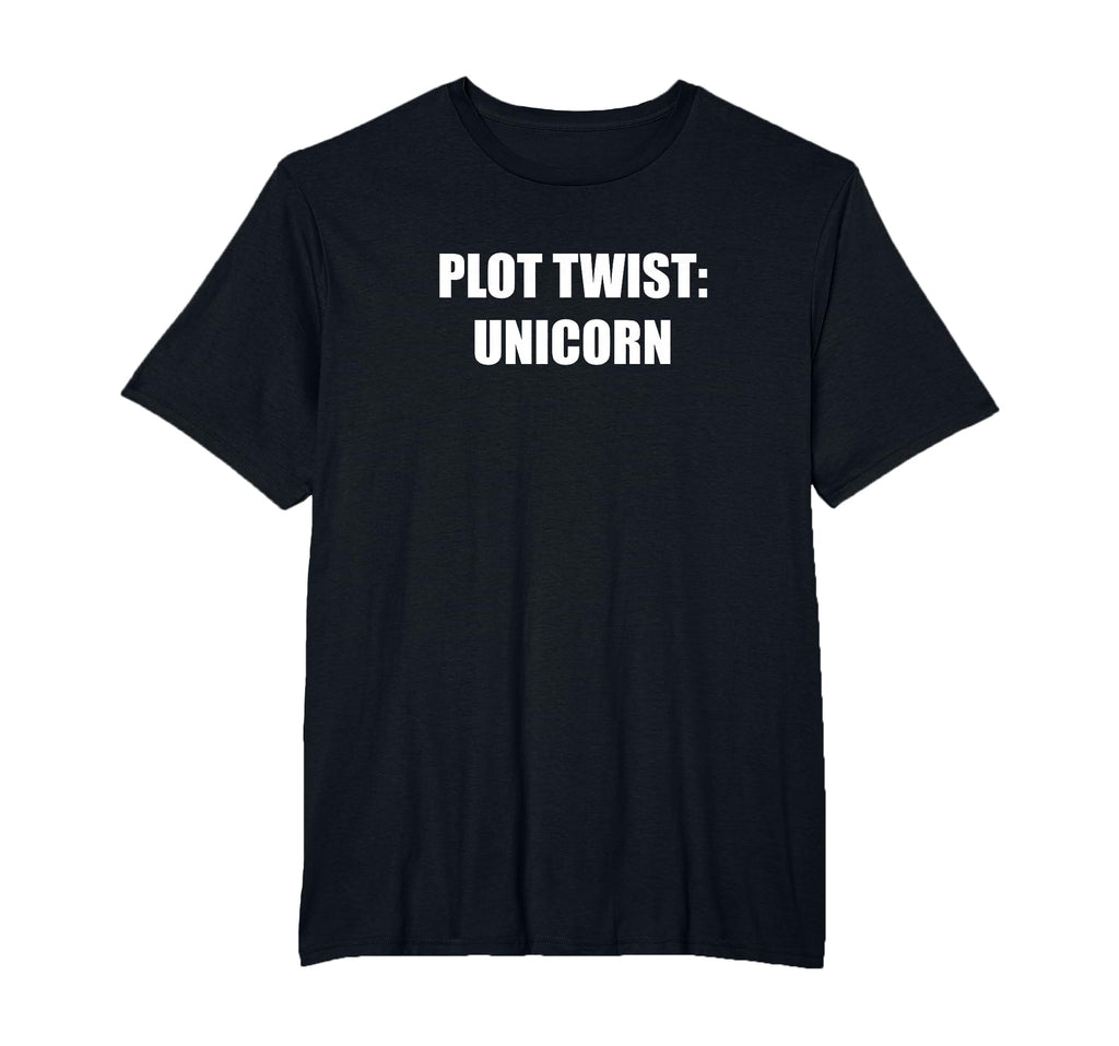 Plot Twist Unicorn Mens Big And Tall T-Shirt - Custom Art Print Men Women - T-Shirt, Sweatshirt, Hoodie
