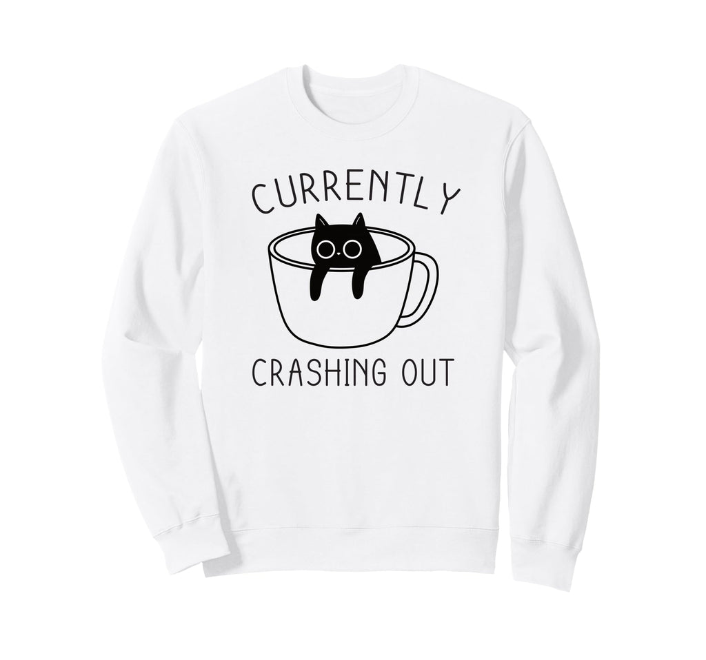 Currently Crashing Out Anxiety Cat Sweatshirt - Custom Art Print Men Women - T-Shirt, Sweatshirt, Hoodie