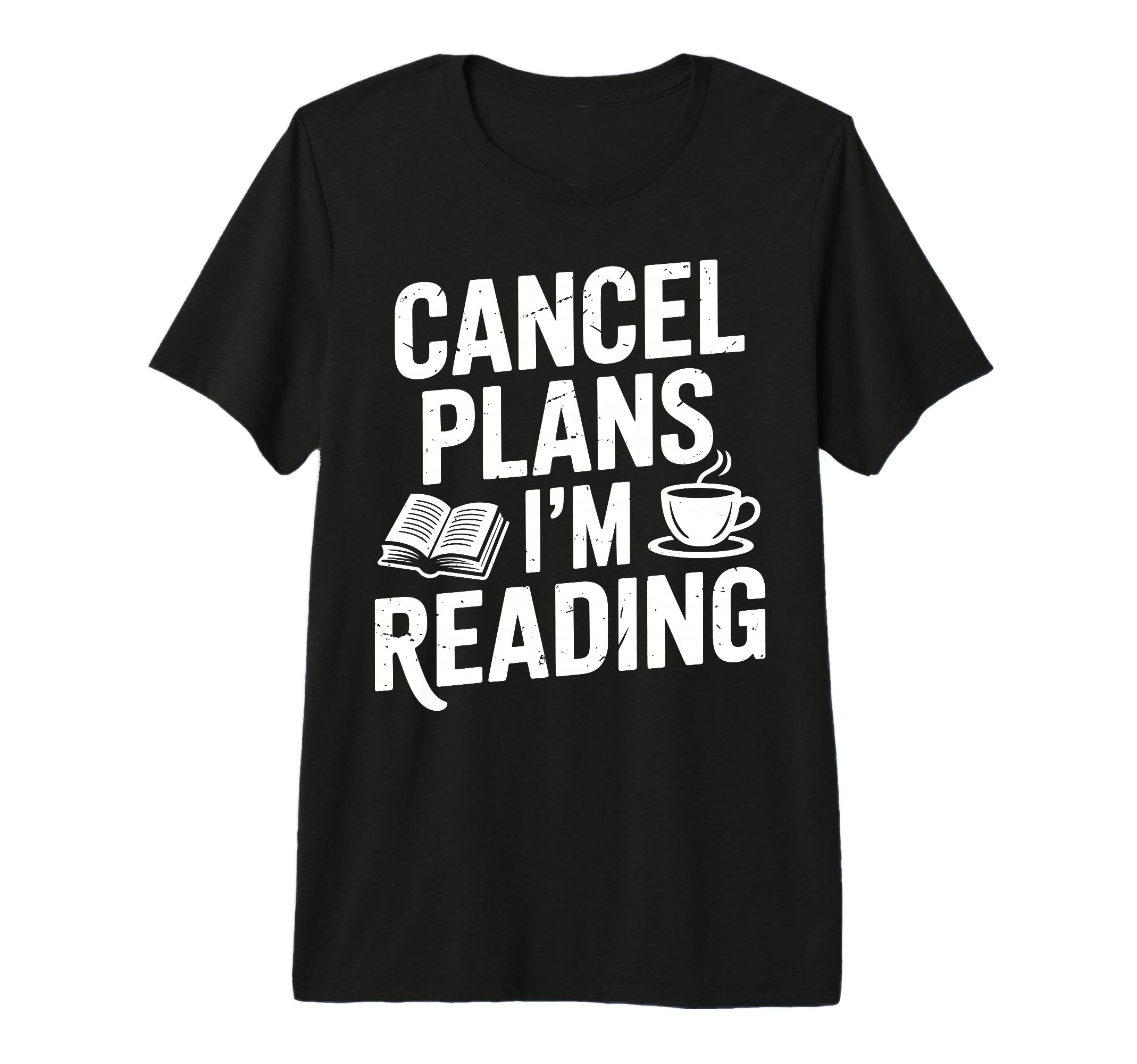 Funny Bookish Cancel Plans Im Reading T-Shirt - Unique Graphic Unisex - T-Shirt, Sweatshirt, Hoodie