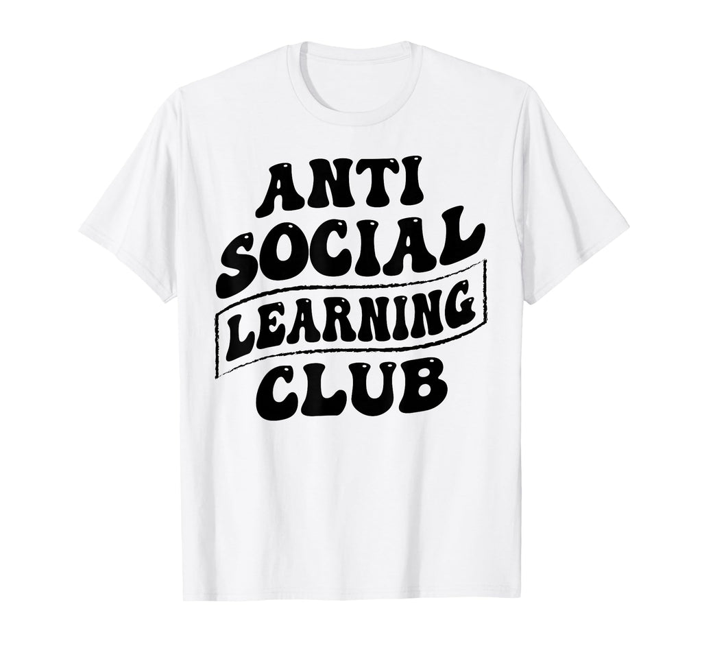 Anti Social Learning Club Funny Introvert T-Shirt - Minimalist Print Unisex - T-Shirt, Sweatshirt, Hoodie