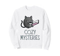 Cozy Mysteries Coffee And Novel Book Sweatshirt - Streetwear Style Unisex - T-Shirt, Sweatshirt, Hoodie