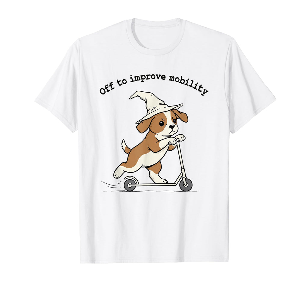Off To Improve Mobility Physical Therapist T-Shirt - Trendy Graphic Unisex - T-Shirt, Sweatshirt, Hoodie