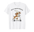 Off To Improve Mobility Physical Therapist T-Shirt - Trendy Graphic Unisex - T-Shirt, Sweatshirt, Hoodie