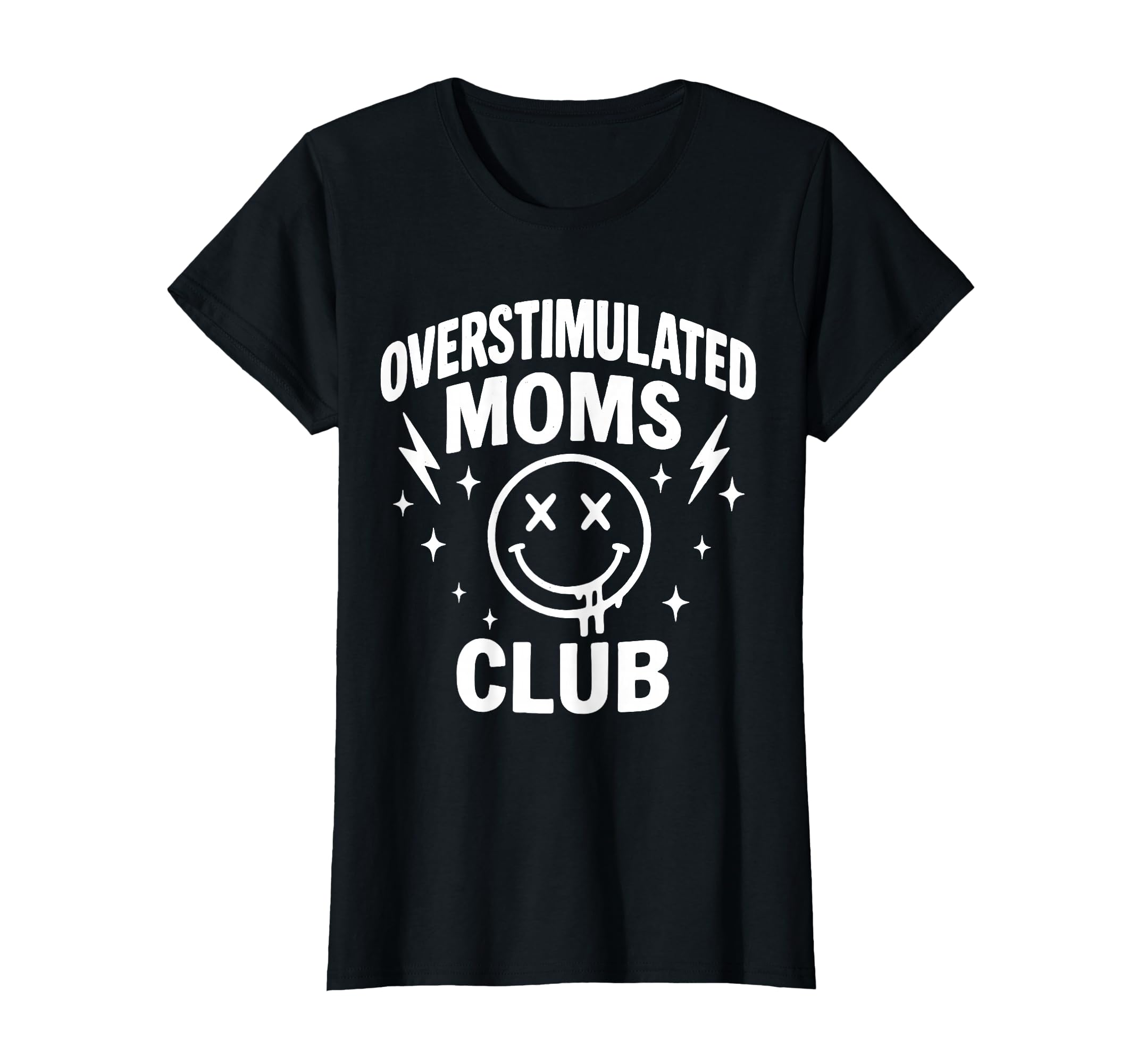 Womens Overstimulated Moms Club Minimalist T-Shirt - Unique Graphic Unisex - T-Shirt, Sweatshirt, Hoodie