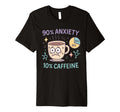 Funny Coffee Cup Meme Caffeine Lovers And T-Shirt - Unique Graphic Unisex - T-Shirt, Sweatshirt, Hoodie