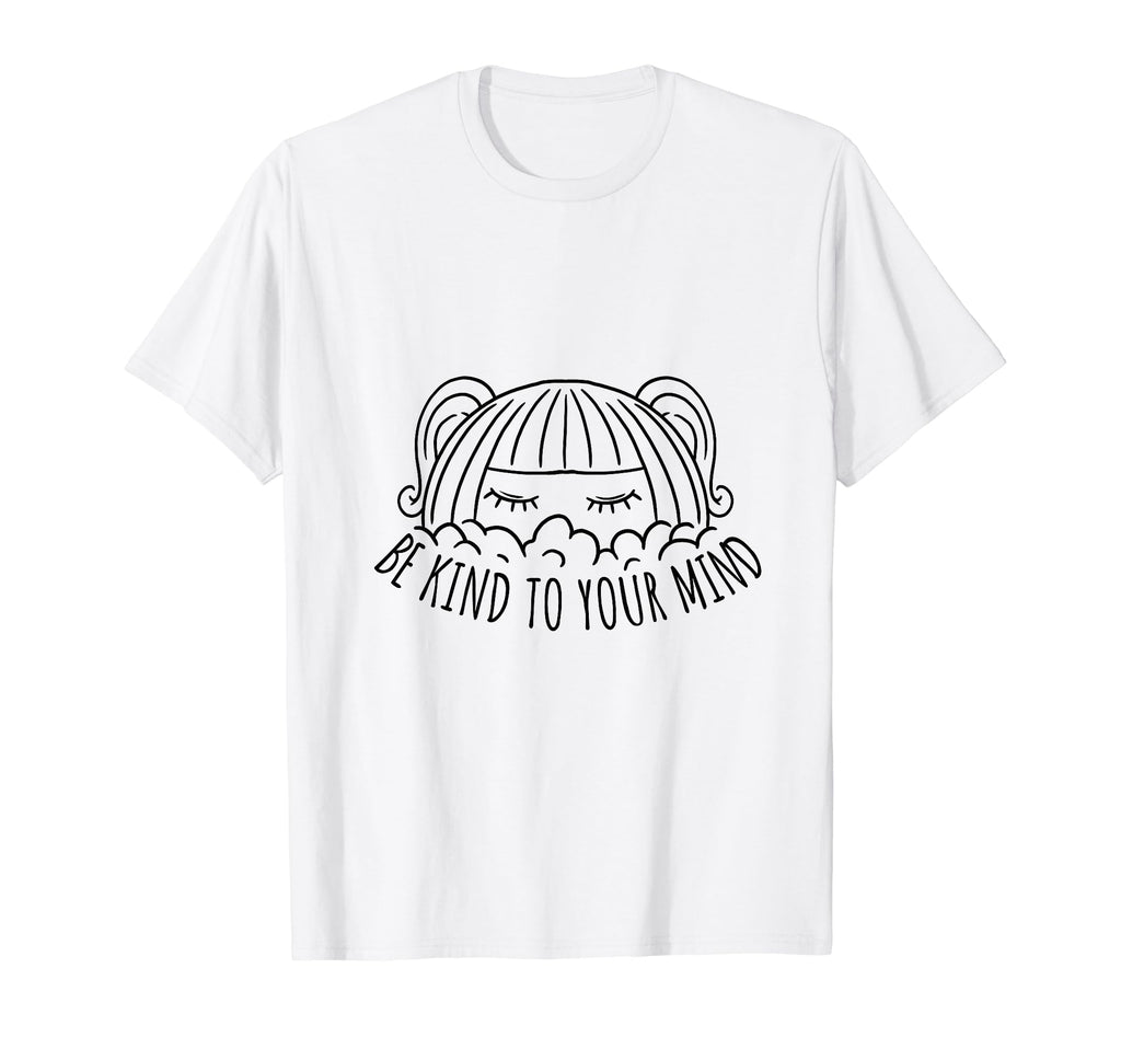 Be Kind To Your Mind Vanilla T-Shirt - Minimalist Print Men Women - T-Shirt, Sweatshirt, Hoodie