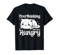 Hungry Overthinker Food Anxiety T-Shirt - Unique Graphic for Adults - T-Shirt, Sweatshirt, Hoodie