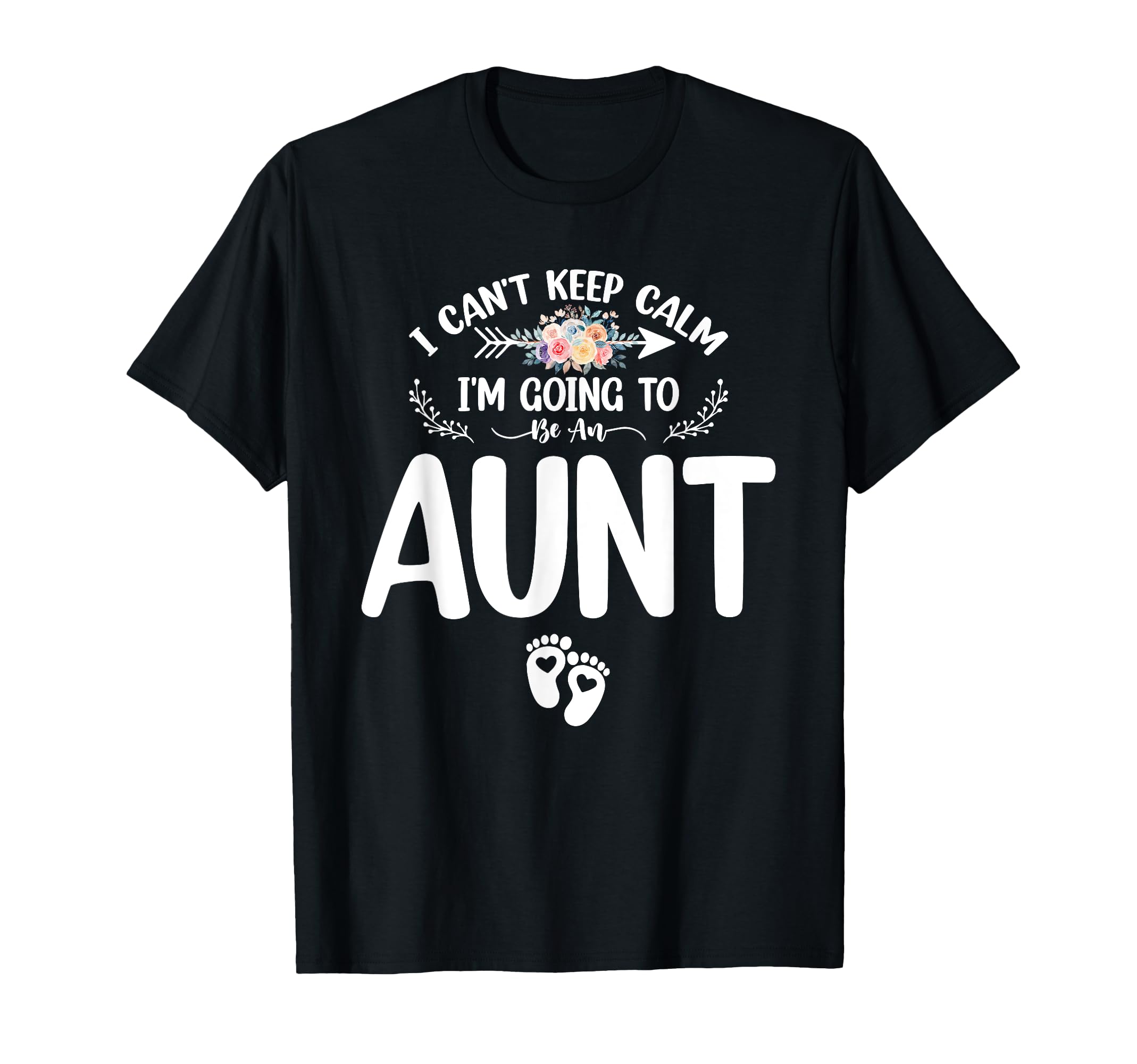 Pregnancy I Cant Keep Calm Im Going To T-Shirt - Novelty Apparel Men Women - T-Shirt, Sweatshirt, Hoodie