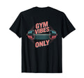 Backprinted Weight Lifting Gym Is My T-Shirt - Custom Art Print Unisex - T-Shirt, Sweatshirt, Hoodie