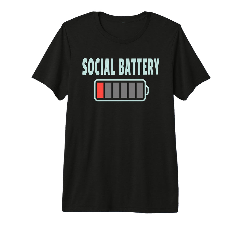 Social Battery 1 Funny Introvert Tri T-Shirt - Custom Art Print for Adults - T-Shirt, Sweatshirt, Hoodie