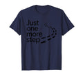 Just One More Step Motivational Hiking T-Shirt - Graphic Print for Adults - T-Shirt, Sweatshirt, Hoodie