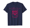 So Little Time So Many Books Bookworm T-Shirt - Custom Art Print Men Women - T-Shirt, Sweatshirt, Hoodie
