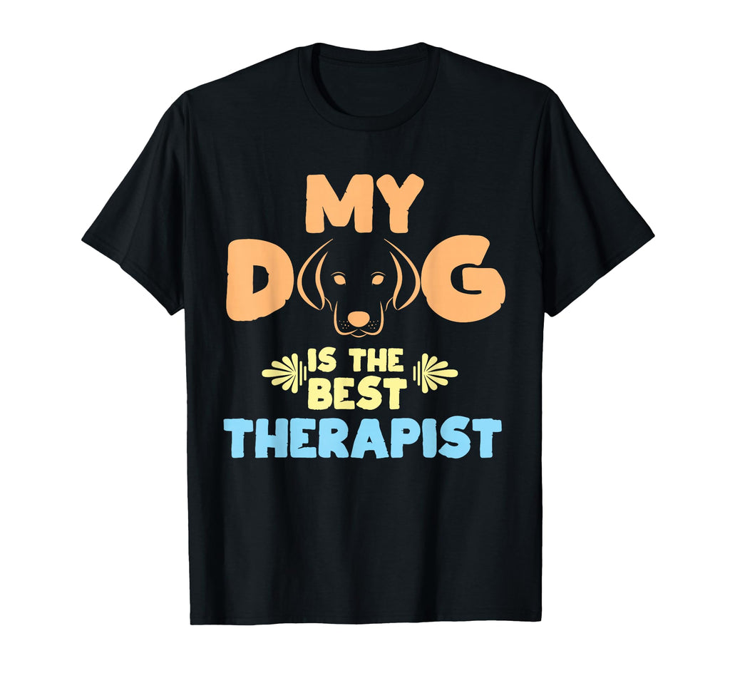 Mein Hund Ist Die Beste Therapie T-Shirt - Casual Everyday Wear for Adults - T-Shirt, Sweatshirt, Hoodie