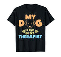 Mein Hund Ist Die Beste Therapie T-Shirt - Casual Everyday Wear for Adults - T-Shirt, Sweatshirt, Hoodie