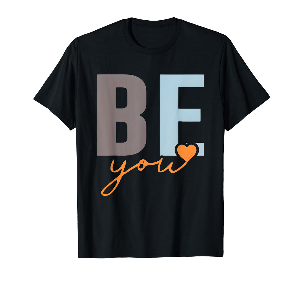 Be You You Are Enough Sweatshirt - Trendy Graphic for Adults - T-Shirt, Sweatshirt, Hoodie