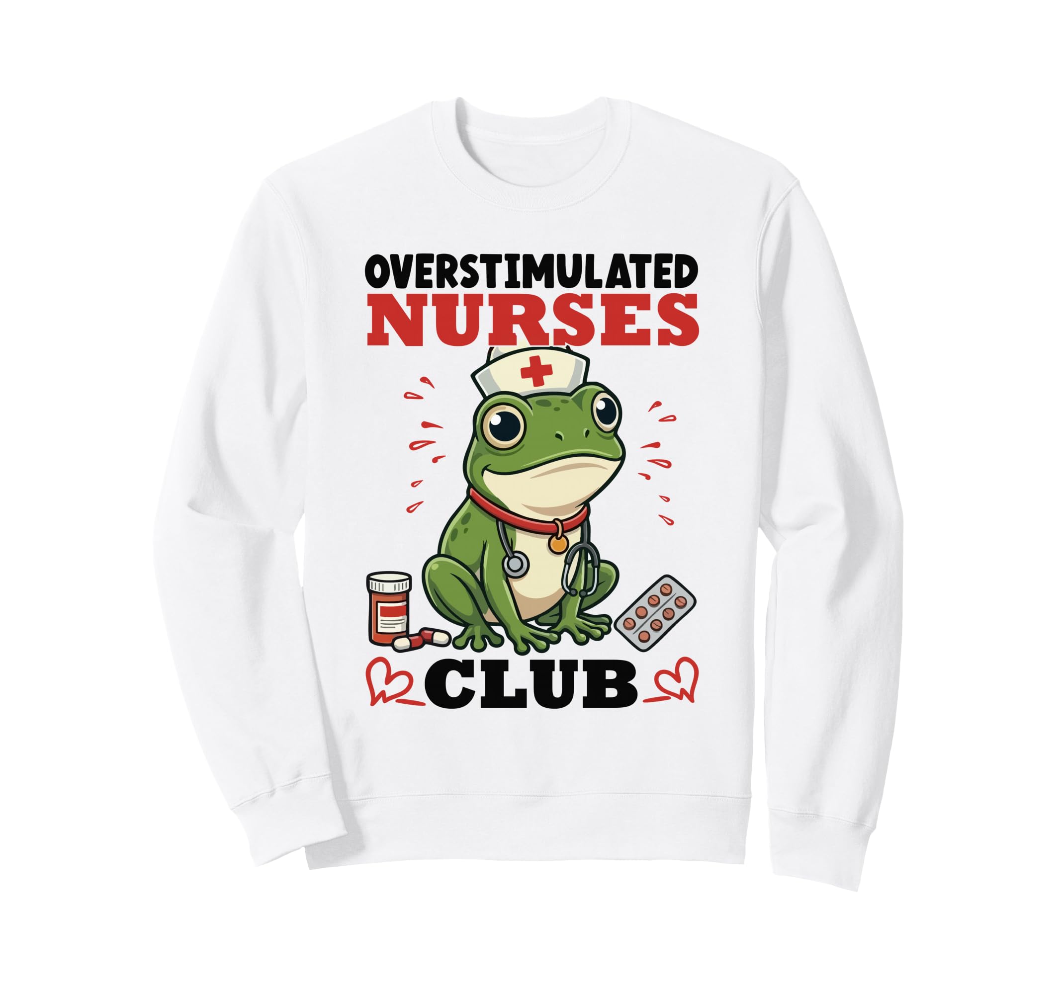 Overstimulated Nurses Club Funny Sweatshirt - Minimalist Print Men Women - T-Shirt, Sweatshirt, Hoodie