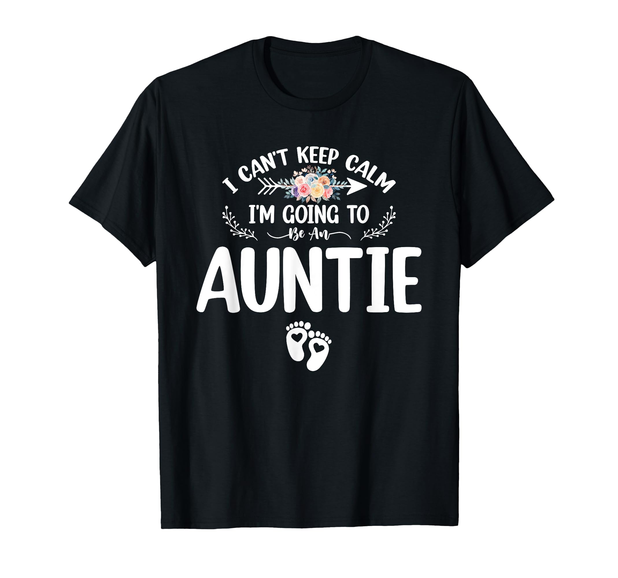 Pregnancy I Cant Keep Calm Im Going To T-Shirt - Unique Graphic for Adults - T-Shirt, Sweatshirt, Hoodie